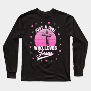 Jesus Shirt | Just A Girl Who Loves Jesus | Christian T-Shirt | Bible Verse Shirt | Christmas Lover Shirt | Christian Gift Shirt Long Sleeve T-Shirt